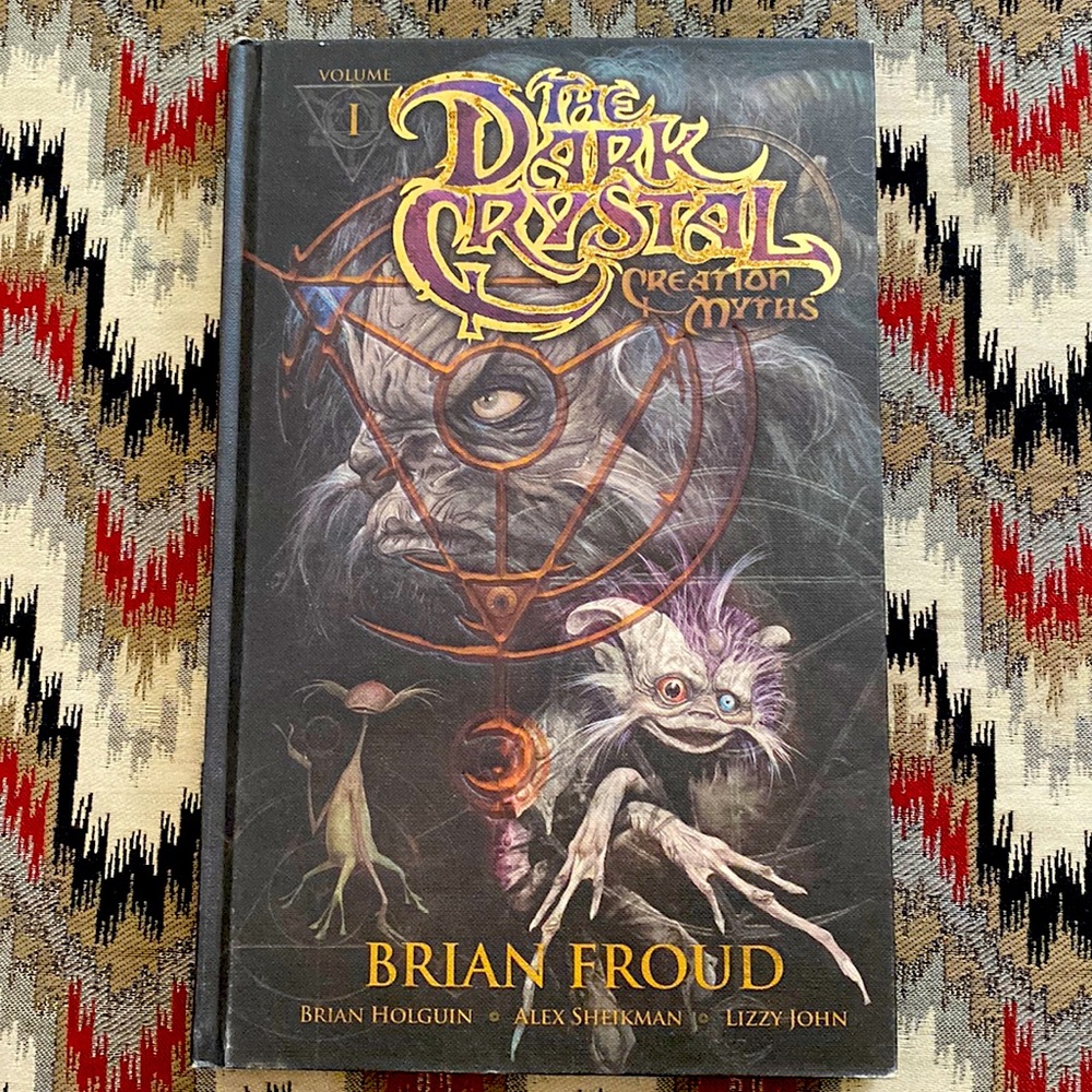 The Dark Crystal Creation Myths vol. 1